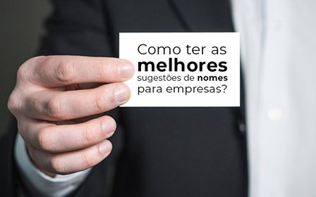 Como Ter As Melhores Sugestoes De Nomes Para Empresas - Contabilidade em Brasília | Estratégia Patrimonial