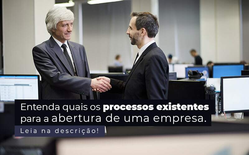 Entenda Quais Os Processos Existentes Para A Abertura De Uma Empresa Post 2 - Contabilidade em Brasília | Estratégia Patrimonial